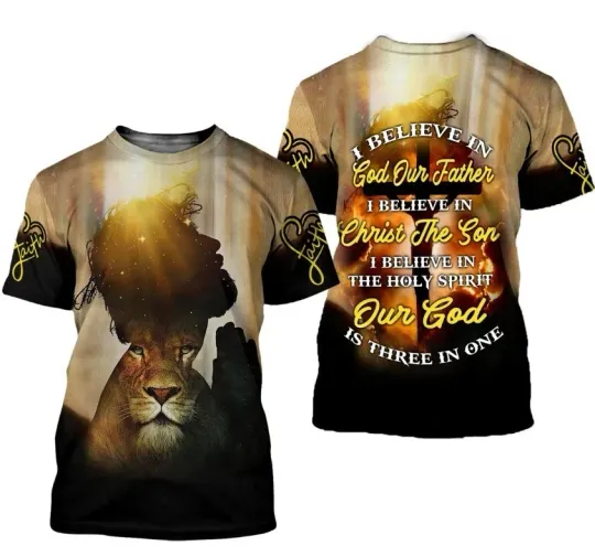 I Believe In God Our Father I Believe In Christ The Son AOP 3D T-shirt
