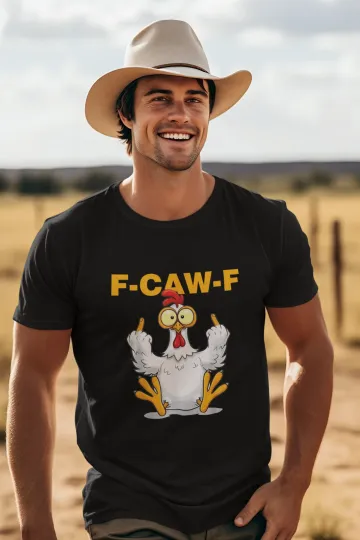 Discover F-CAW-F Hen T-Shirt, Sarcastic Bird Pun Tee, Funny Middle Finger Shirt