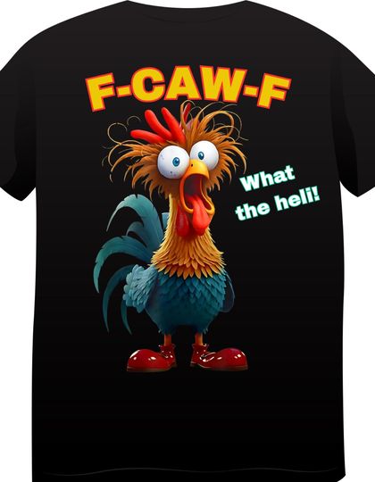 Discover Funny Rooster F-CAW-F Meme T-Shirt  What the Heli!