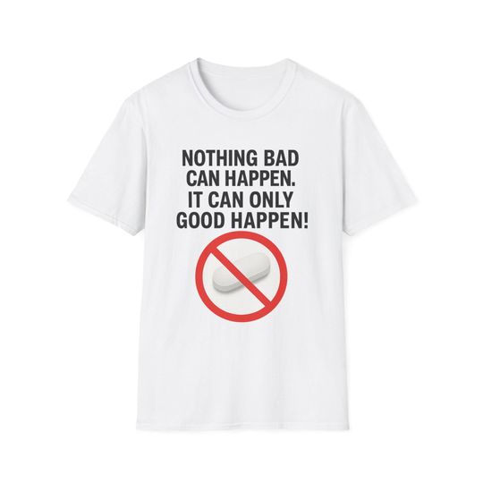 Discover Nothing bad can happen. It can only good happen!