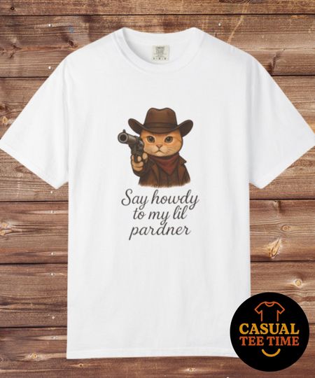 Discover Funny Shirt, Say Howdy to My Lil Pardner Cowboy Cat Tee, Cotton, Unisex