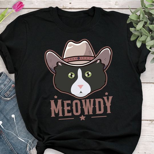 Discover Tuxedo Cat Meowdy Shirt, Women, Men, Funny Cowboy Cat Lover Gift, Cute Howdy T-shirt, Pet Cat Mom, Dad Tee, Western Texas Yeehaw Meme