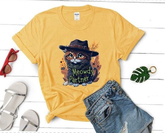 Meowdy Partner Unisex T Shirt,  Meowdy Cat Funny T Shirt, Gift For Birthday, For Anniversary , For Men Women T Shirt