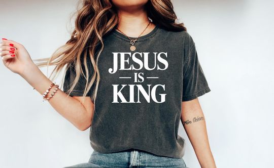 Discover Jesus Is King T-Shirt - Comfort Colors T-Shirt - Trending Shirts