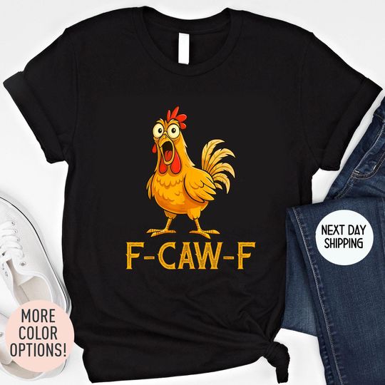 Discover Funny Chicken Shirt, F-Caw-F T-Shirt, Chicken Sweatshirt, Chicken Lover Gift, Funny Chicken Sweater, Chicken Lover Gift