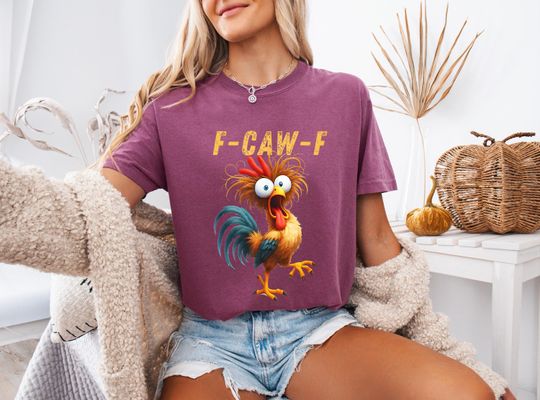 Discover Funny Rooster F-CAW-F Shirt, Crazy Chicken Graphic Tee, Comfort Colors Farm Humor Top
