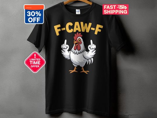 F-CAW-F Chicken T-Shirt,V-Neck T-Shirt,Long Sleeve T-Shirt, Funny Chicken Shirt, Trendy Shirt 2025