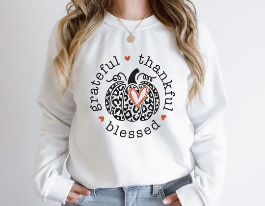 Discover Thankful Grateful Blessed Pumpkin Sweatshirt, Fall Sweatshirt, Thanksgiving Grateful Sweatshirt, Thanksgiving Sweatshirt