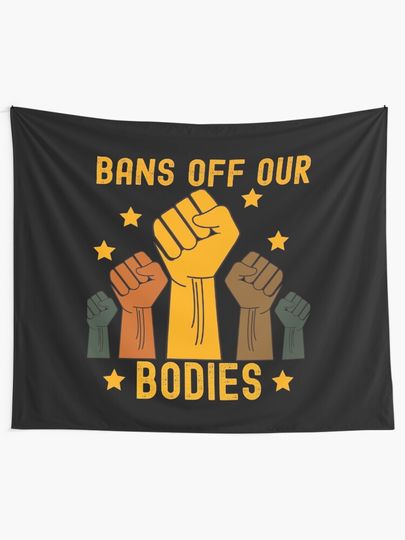 Bans Off Our Bodies Tapestry