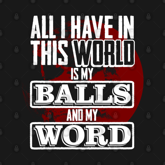 Scarface Quote - Scarface - T-Shirt