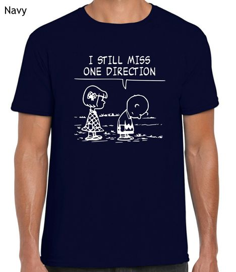 I Still Miss One Direction T-Shirt