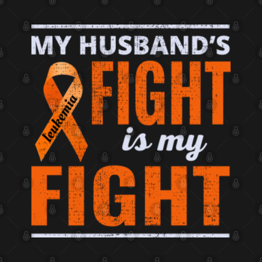 Leukemia Cancer Awareness Support Husband - Leukemia Awareness - T-Shirt
