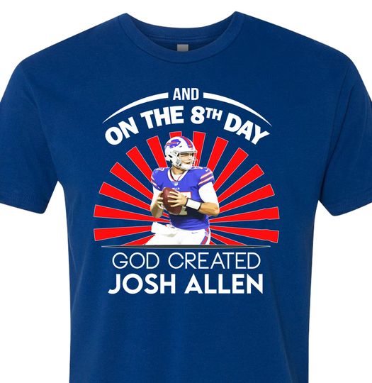 Funny Josh Allen shirt
