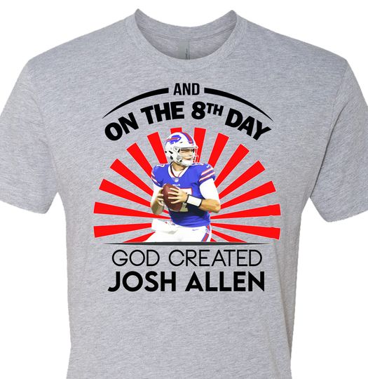 Funny Josh Allen shirt