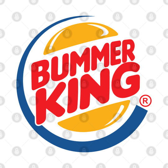 Bummer King - Burger King Parody - T-Shirt