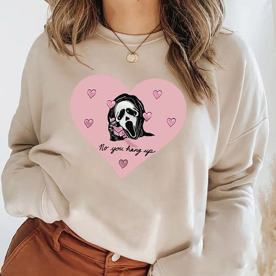 No You Hang Up First Sweatshirt, Ghostface Calling