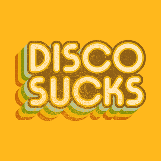Disco Sucks (version 2 - faded) - Disco Sucks - T-Shirt