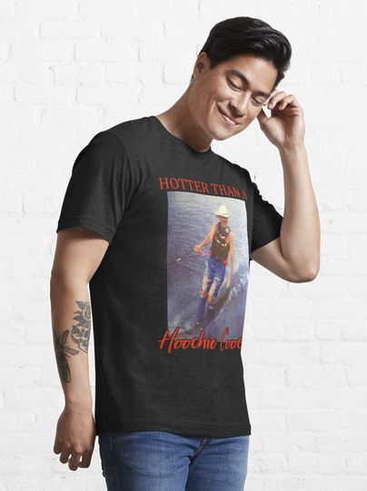 Hotter Than a Hoochie Coochie Alan jackson T-Shirt