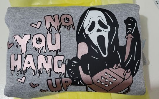 No you hang up ghost face day sweatshirt