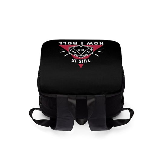 This Is How I Roll Funny Dungeons and Dragons Backpack