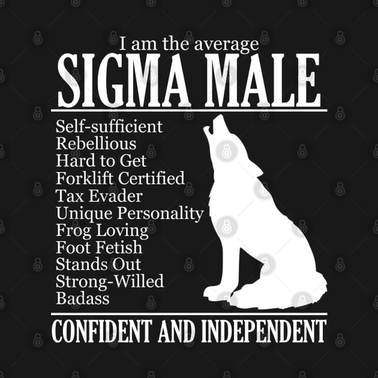 Average Sigma Male - Sigma Male - T-Shirt