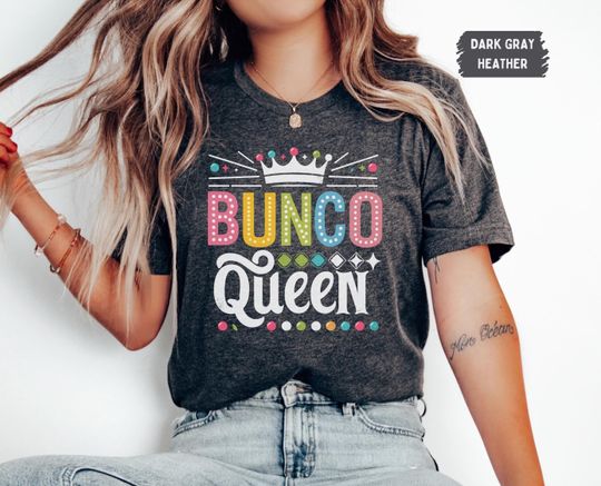Discover Bunco Queen Unisex Tee, Bunco Player T-Shirt, Bunco Lover Shirt, Bunco Game Night Gift, Bunco Tournament Top