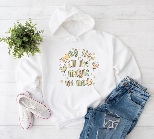 Discover Disney Inspired Oversized Hoodie for Women – Long Live All the Magic We Made