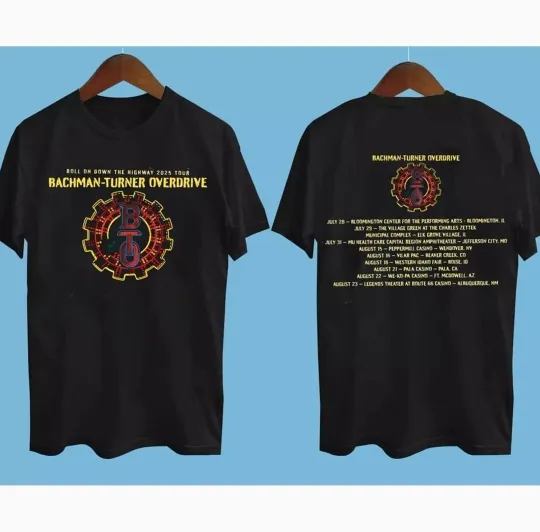 Discover Bachman Turner Overdrive Tour 2025 Double Sided Unisex T-Shirt