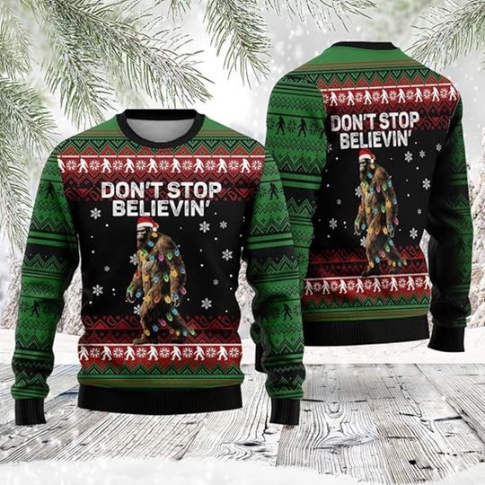 Don't Stop Believin' Bigfoot Christmas Sweater, Funny Sasquatch Xmas Shirt, Cryptid Holiday Sweater, Ugly Sweater Gift, Yeti Santa Joke
