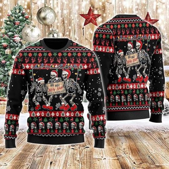 Funny Skeleton Christmas Sweater, Ho Ho Holy Shit Xmas Jumper, Naughty Holiday Shirt, Dark Humor Xmas Outfit, Ugly Xmas Gift Idea