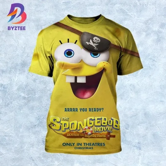 Discover Are You Ready The Sponge*Bob Movie Search For SquarePants 2025 Poster 3D Shirt