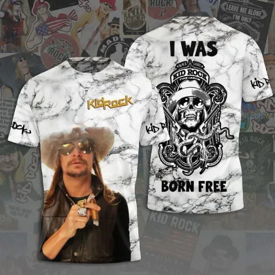 Discover Kid Rock I Was Born Free 3D T-Shirt