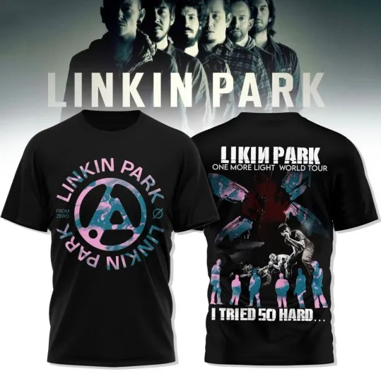 Discover Linkin Park One More Light World Tour – I Tried So Hard 3D T-Shirt