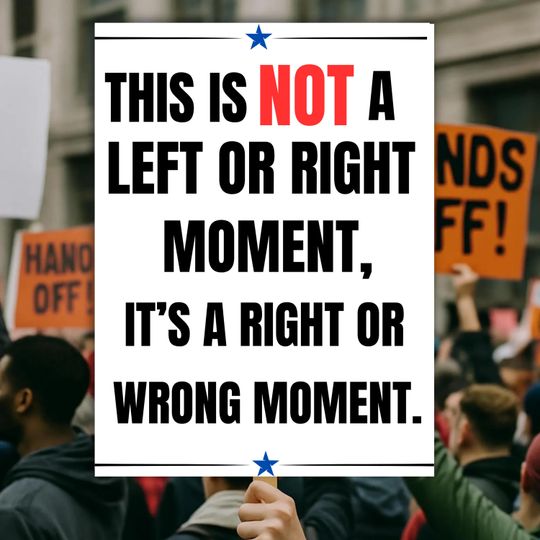 Discover This is Not A Left or Right Moment Sign -Patriotic Protest Sign -Anti Monarchy Political Sign-Freedom Lovers Gift -Anti Trump