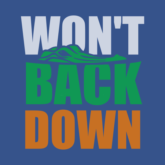 Florida Gators Wont Back Down - Gators - T-Shirt