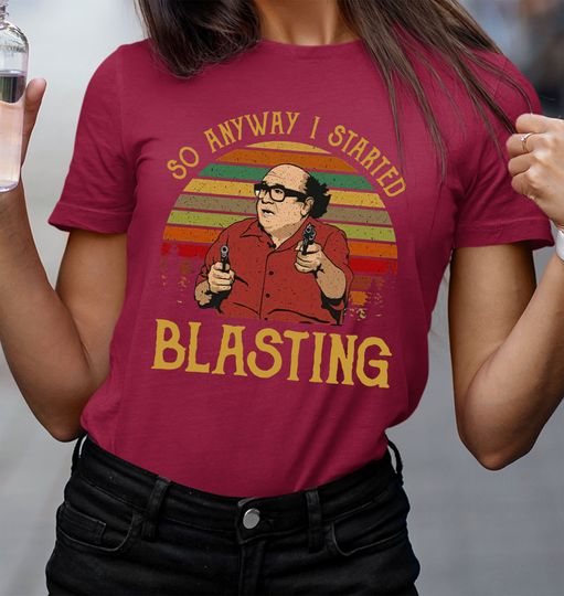 Vintage So Anyway I Started Blasting Shirt, Danny Devito T-Shirt