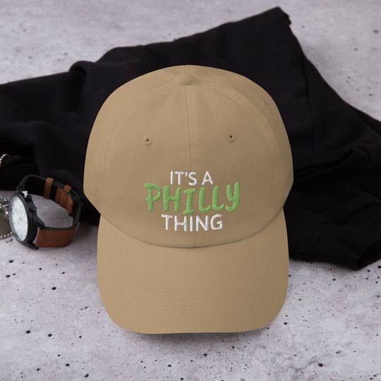 Its A Philly Thing Baseball Cap