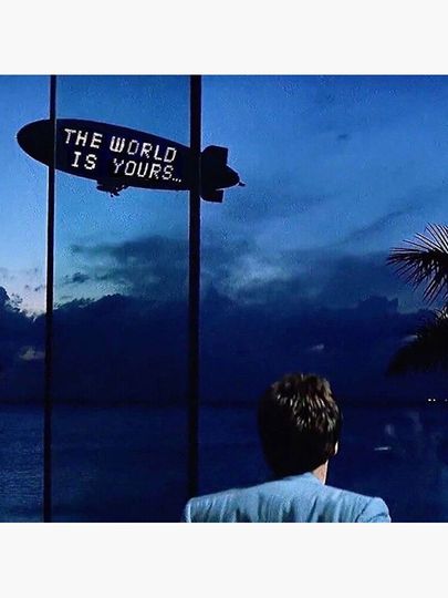 Scarface The World is Yours poster Premium Matte Vertical Poster