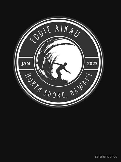 Eddie Aikau Big Wave Surfing 2023 | Active T-Shirt