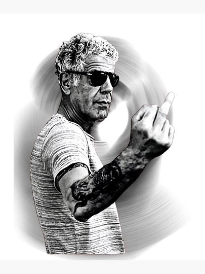 Anthony Bourdain T-ShirtAnthony Bourdain F_ck Style Premium Matte Vertical Poster