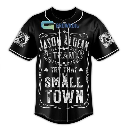 Jason Aldean Try That In A Small Town Baseball Jersey