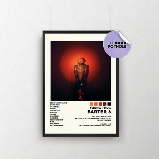 Young Thug Posters / Barter 6 Poster