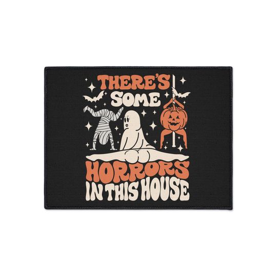 There's Some Horrors in this House Heavy Duty Floor Mat