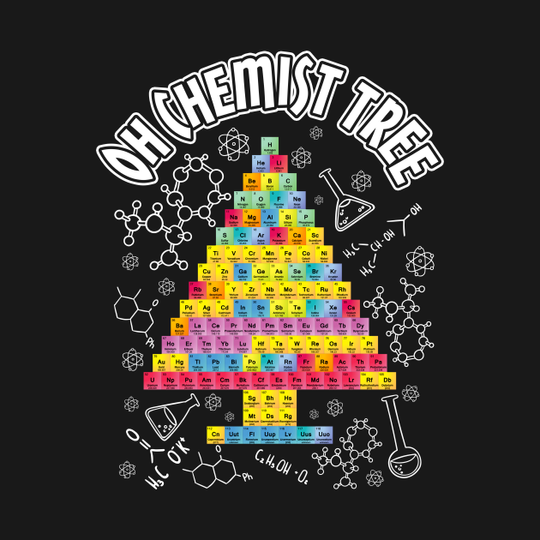Oh Chemist Tree Chemistry - Chemistry - T-Shirt