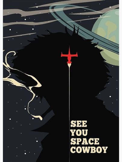 See you Space Cowboy Premium Matte Vertical Poster