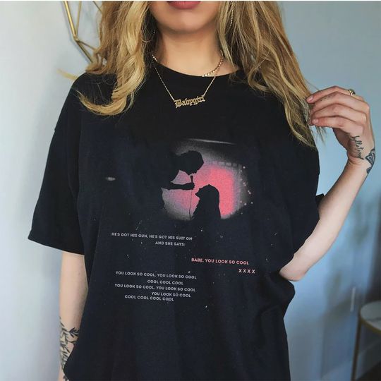 Babe You Look So Cool TShirt, Robbers Song TShirt, Robbers