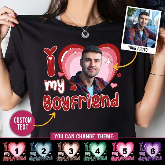 Custom I Love My Girlfriend Shirt, Customized Photo Bootleg Rap Tee