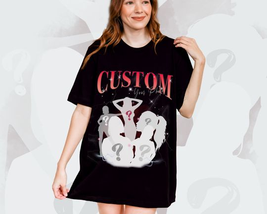 CUSTOM Your Own 90s Vintage Bootleg Unisex T-shirt, Bootleg Tee