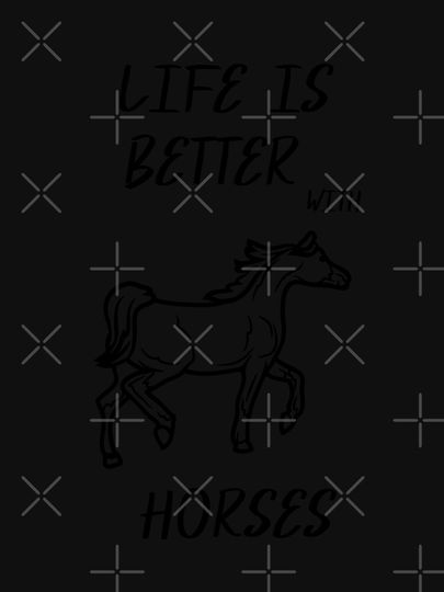 Life is better with horses Tank Top