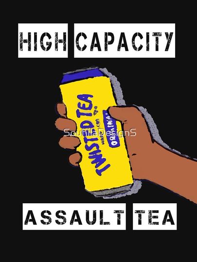 High Capacity Assault Twisted Tea Classic T-Shirt